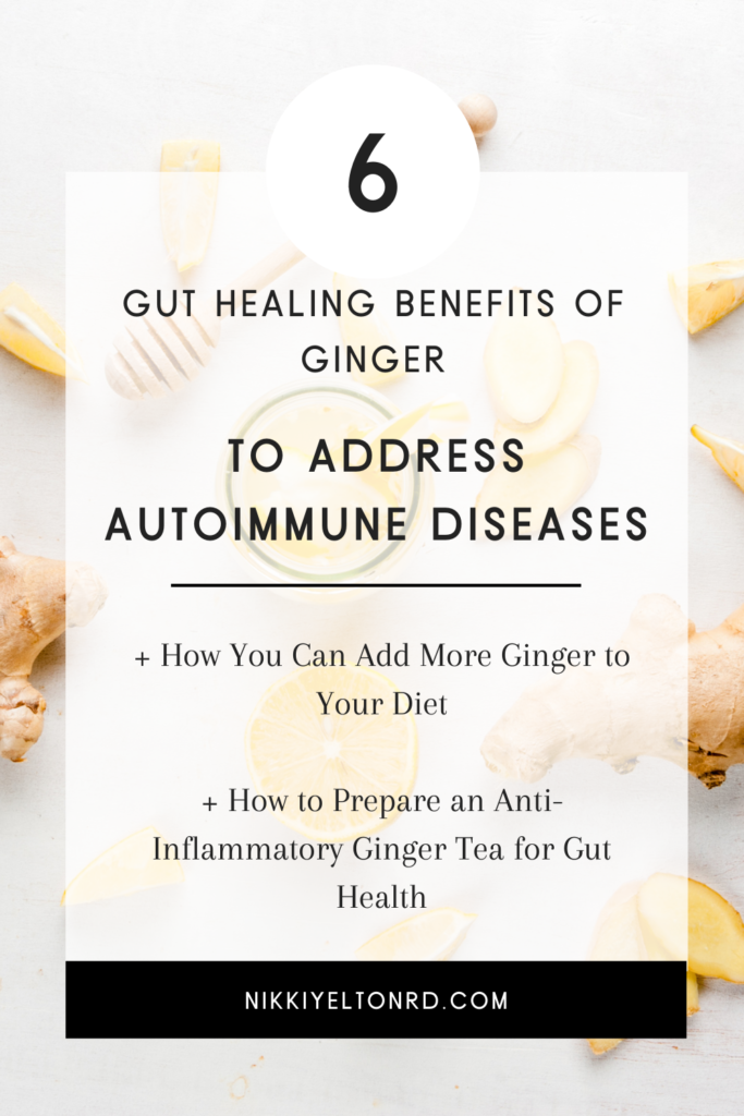 How to Use Ginger for Gut Health Nikki Yelton RD