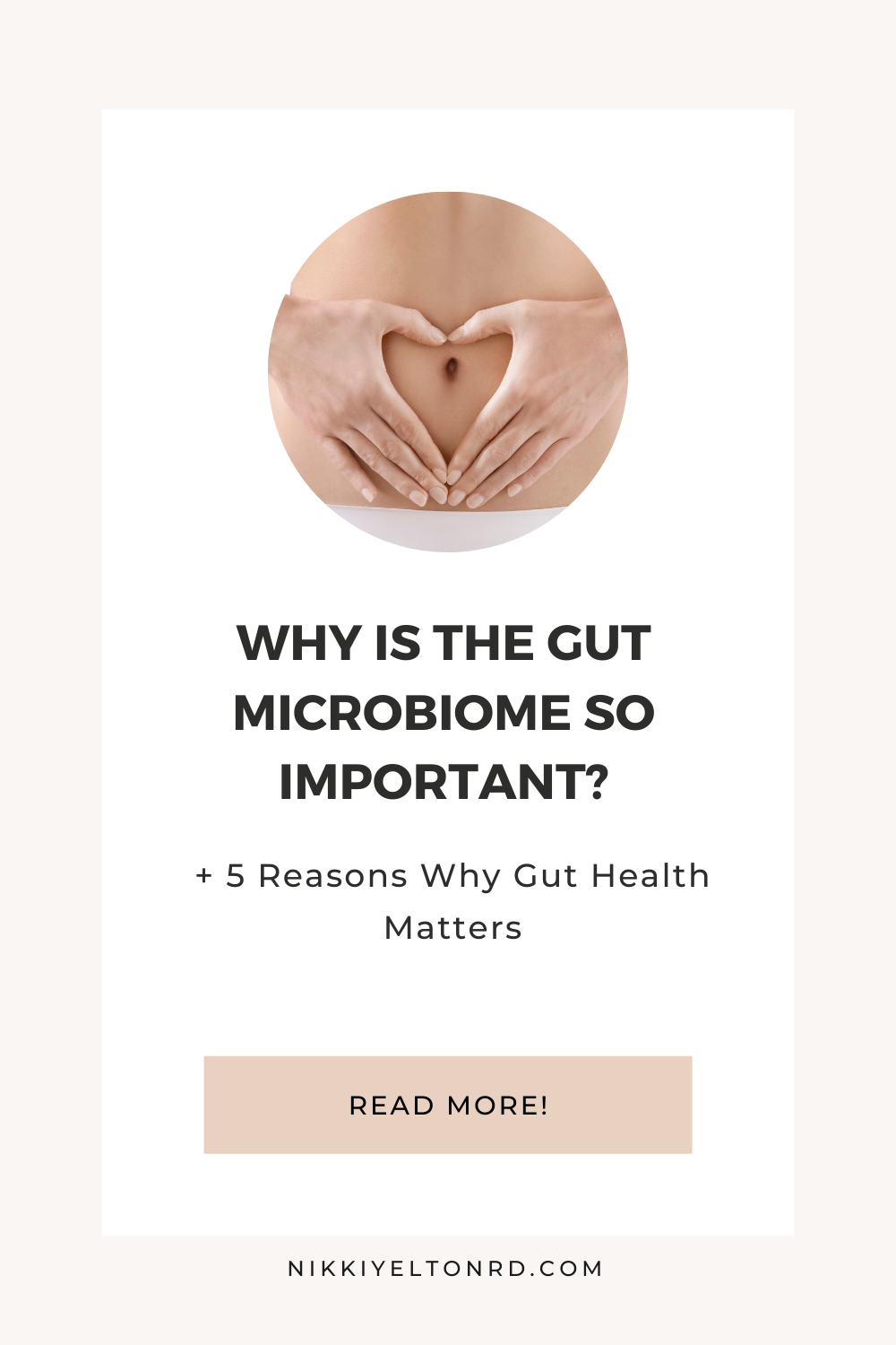 5 Reasons Why Gut Health Is Important - Nikki Yelton RD