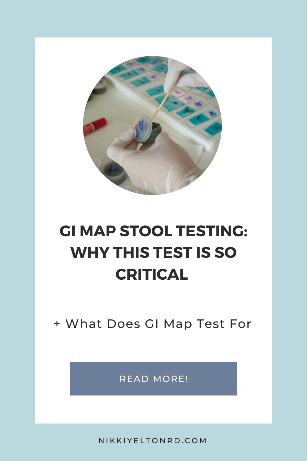 GI Map: Why This Stool Test Is So Critical - Nikki Yelton RD